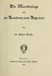 Cover of: Die Marokkofrage und die Konferenz von Algeciras