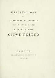 Cover of: Osservazioni di Ennio Quirino Visconti sopra un antico cammeo rappresentante Giove Egioco by Ennio Quirino Visconti