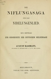 Cover of: Die Niflungasaga und das Nibelungenlied by August Raszmann