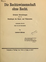 Cover of: Die Rechtswissenschaft ohne Recht by Leonard Nelson