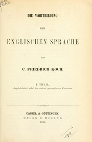 Cover of: Die Wortbildung der englischen Sprache by Koch, Friedrich