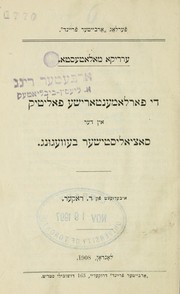 Cover of: Di parlamenṭarishe poliṭiḳ in der sotsyalisṭisher beṿegung by Errico Malatesta