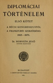 Cover of: Diplomáciai történelem