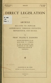 Cover of: Direct legislation.: Article relative to popular government through initiative, referendum, and recall