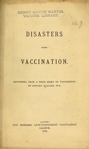 Disasters from vaccination by Ballard, Edward