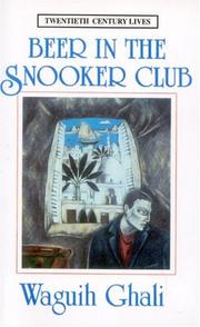 Cover of: Beer in the Snooker Club (Twentieth Century Lives)