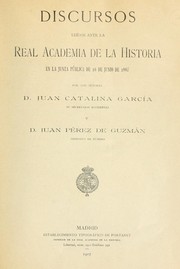 Cover of: Discursos leídos ante la Real Academia de la História, en la junta pública de 16 de junio de 1907