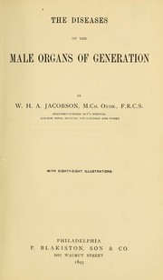 Cover of: The diseases of the male organs of generation by Walter Hamilton Acland Jacobson