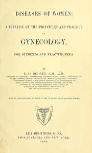 Cover of: Diseases of women by E. C. Dudley