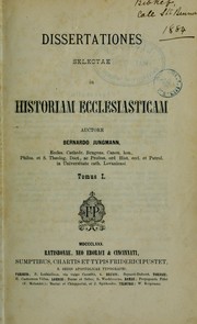 Dissertationes selectae in historiam ecclesiasticam by Bernhard Jungmann