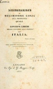 Cover of: Dissertazione sul problema quale dei governi liberi meglio gonvenga alla felicita dell' Italia