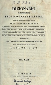 Cover of: Dizionario di erudizione storico-ecclesiastica da S. Pietro sino ai nostri giorni: Compilazione di Gaetano Moroni romano