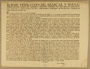 Cover of: D. Jose Fernando de Abascal y Sousa, caballero del Habito de Santiago: teniente general de los reales exercitos, virey gobernador y capitan general del Perú, superintendente subdelegado de Real Hacienda, presidente de la Real Audiencia de Lima &c. Por quanto de real orden se me dice lo siguiente