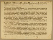 Cover of: D. Jose Fernando de Abascal y Sousa, caballero del Habito de Santiago: teniente general de los reales exercitos, virey gobernador y capitan general del Perú, superintendente subdelegado de Real Hacienda, presidente de la Real Audiencia de Lima &c. Por quanto de real orden se me dice lo siguiente