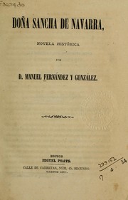 Cover of: Doña Sancha de Navarra: novela histórica