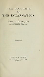 Cover of: The doctrine of the Incarnation