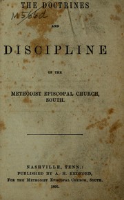 Cover of: The doctrines and discipline of the Methodist Episcopal Church, South