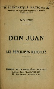 Cover of: Don Juan ; Les précieuses ridicules