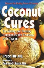 Cover of: Coconut Cures by Bruce Fife