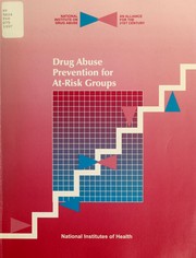 Cover of: Drug abuse prevention for at-risk groups