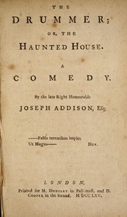 Cover of: The drummer by Joseph Addison