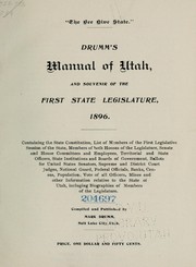 Drumm's Manual of Utah and souvenir of the first state legislature, 1896 by Mark Drumm