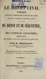 Cover of: Du dépôt et du séquestre by Raymond Théodore Troplong