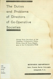 The duties and problems of directors of co-operative societies by George Keen