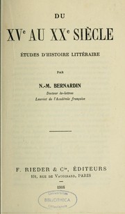 Cover of: Du XVe au XXe siècle: études d'histoire littéraire