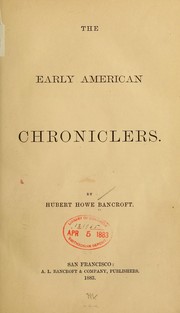 Cover of: The early American chroniclers