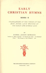 Cover of: Early Christian hymns, Series II: translations of the verses of the early and middle ages