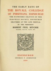 Cover of: The early days of the Royall Colledge of Phisitians, Edinburgh. by Robert Peel Ritchie