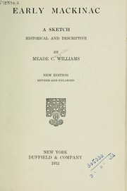 Cover of: Early Mackinac by Meade C. Williams