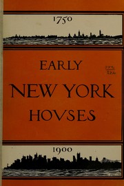 Cover of: Early New York houses by William S. Pelletreau
