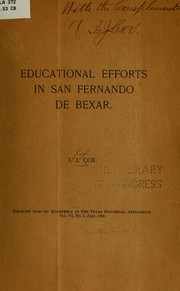 Cover of: Educational efforts in San Fernando de Bexar by Isaac Joslin Cox