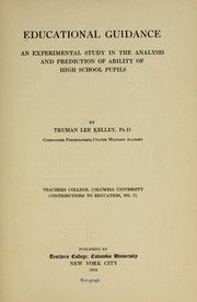 Cover of: Educational guidance by Kelley, Truman Lee
