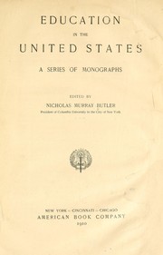 Cover of: Education in the United States: a series of monographs