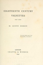 Cover of: Eighteenth century vignettes by Austin Dobson
