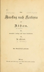 Cover of: Ein Ausflug nach Kerkyra und Athen: in vermehrter Auflage und neuen Reisebriefen