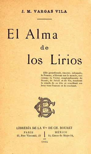 El alma de los lirios by José María Vargas Vila