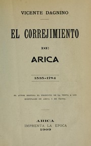 Cover of: El correjimiento de Arica, 1535-1784