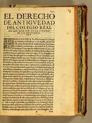 Cover of: El derecho de antiguedad del Colegio Real de San Martin de la Ciudad de los Reyes en el Piru by Colegio de San Martín (Lima, Peru)