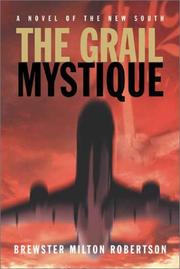 Cover of: Grail Mystique, The (OSI) by Brewster Robertson, Brewster Robertson