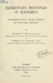 Cover of: Elementary principles of economics by Richard Theodore Ely