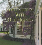 Cover of: Adventures With Old Houses by Richard Jenrette, Richard Jenrette