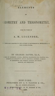 Cover of: Elements of geometry and trigonometry. by A. M. Legendre