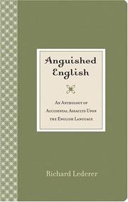 Cover of: Anguished English (revised) | Richard Lederer