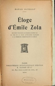 Cover of: Eloge d'Emile Zola: discours prononcé le premier octobre 1905 au nom de la jeune littérature française à la cérémonie commémorative de Médan