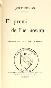 Cover of: El premi de l'hermosura: comèdia en dos actes, en prosa
