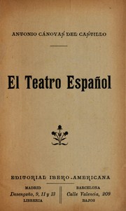 El teatro español by Antonio Cánovas del Castillo